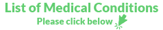 List of medical conditions link button with green text and click here icon