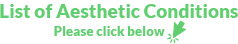 List of aesthetic conditions link button with green text and click here icon